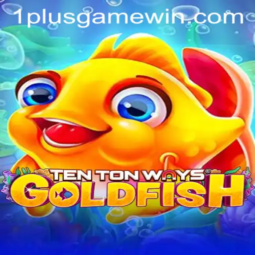 Discovering TenTonWaysGoldfish: The Game That Captivates Enthusiasts Worldwide