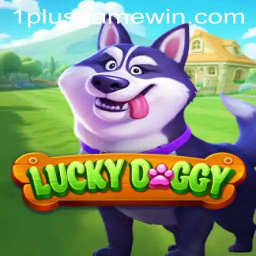 Exploring the World of LuckyDoggy: A Comprehensive Guide to Winning with 1plusgame