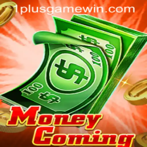 Dive into the World of MoneyComing: Experience the Excitement with 1plusgame Win