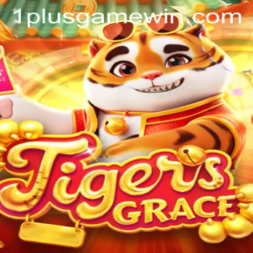 Explore the World of TigersGrace: A Captivating Adventure with 1plusgame Win