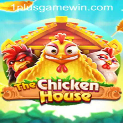 Unveiling The Chicken House: A Journey into 1plusgame's Mesmerizing World